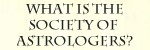 What is the Society of Astrologers?